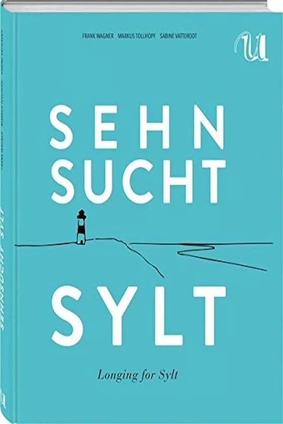 Sehnsucht Sylt